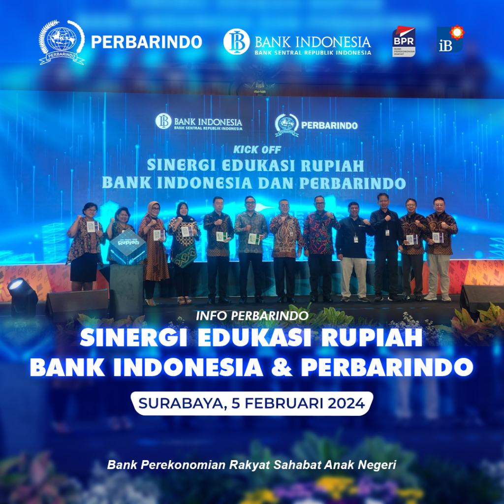 Sinergi Edukasi Rupiah Bank Indonesia & Perbarindo Perbarindo BI 1024x1024