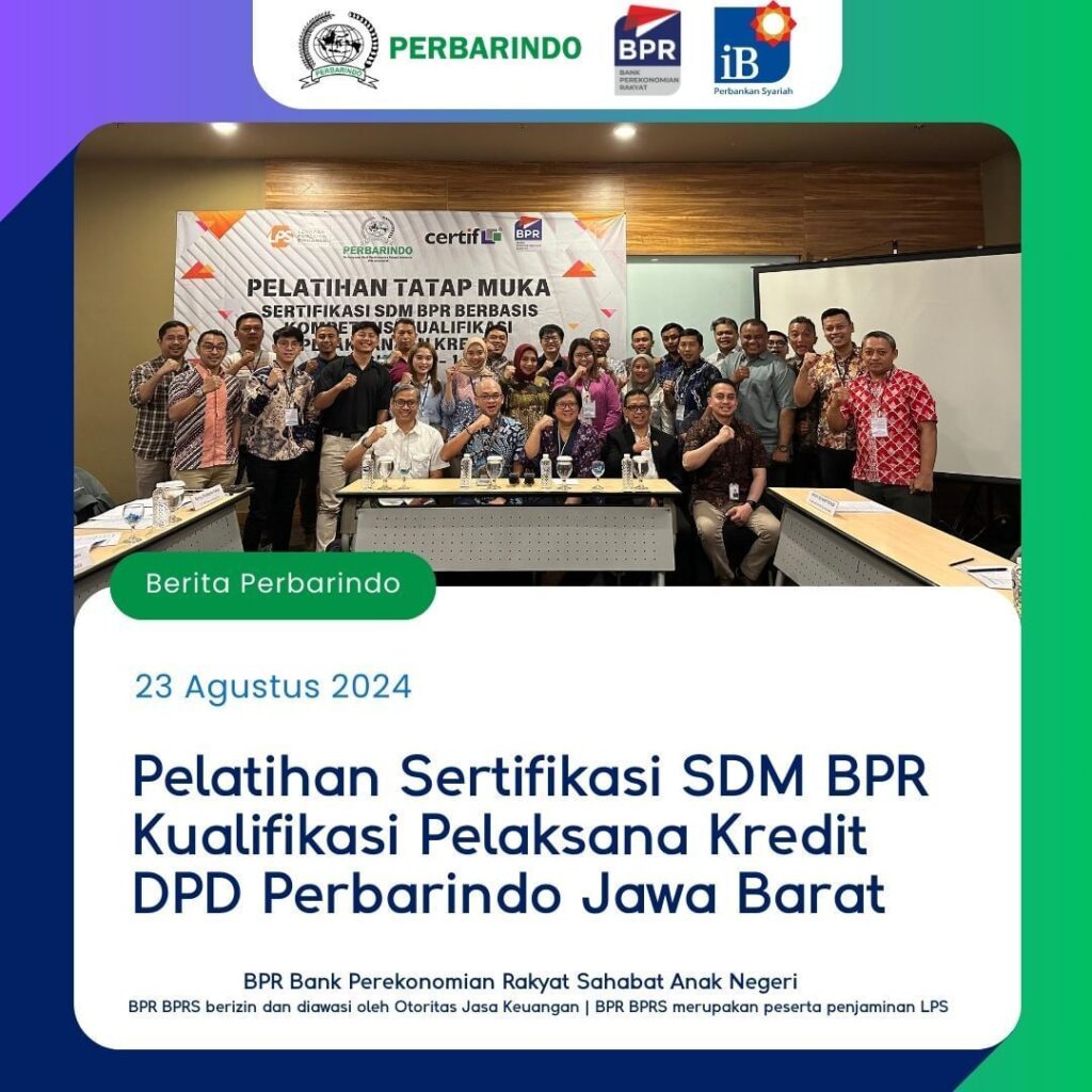 Pelatihan Sertifikasi SDM BPR Kualifikasi Pelaksana Kredit DPD Jawa Barat Snapinsta.app 456641049 3616179341979518 3936342075496891510 N 1080 1024x1024
